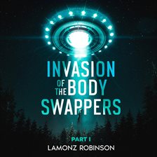 Cover image for Invasion of the Body Swappers