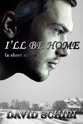 Cover image for I'll Be Home