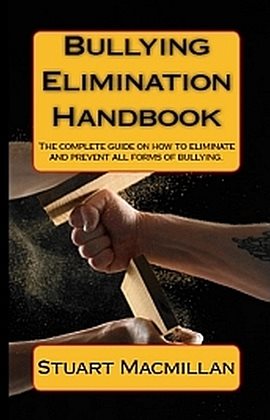 Imagen de portada para Bullying Elimination Handbook