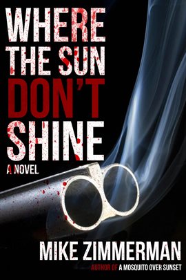Where the Sun Don't Shine