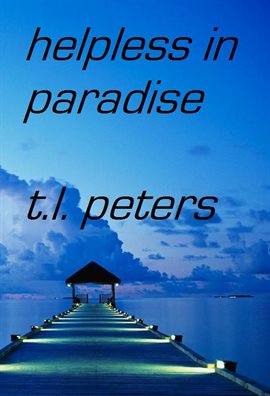 Cover image for Helpless in Paradise