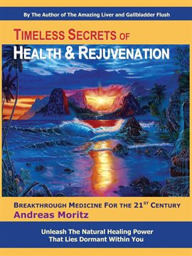 Imagen de portada para Timeless Secrets of Health and Rejuvenation