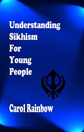 Cover image for Understanding Sikhism for Young People