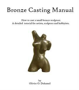 Cover image for Bronze Casting Manual