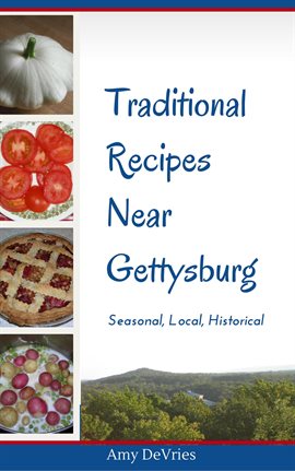 Cover image for Traditional Recipes Near Gettysburg