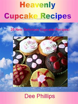 Cover image for Heavenly Cupcake Recipes