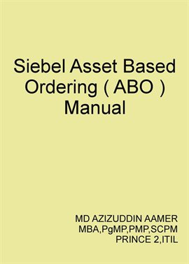 Cover image for Siebel Asset Based Ordering ( ABO )