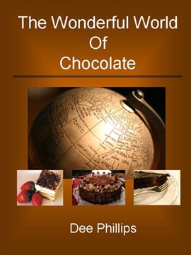 Cover image for The Wonderful World of Chocolate