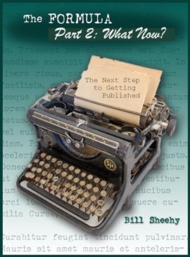 Imagen de portada para The Formula for Fiction – Part 2: What Now? The Next Step to Getting Published