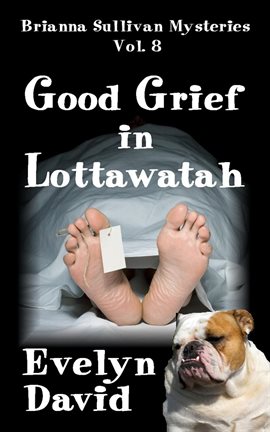 Cover image for Good Grief in Lottawatah