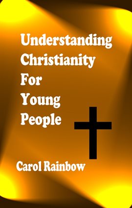 Cover image for Understanding Christianity for Young People
