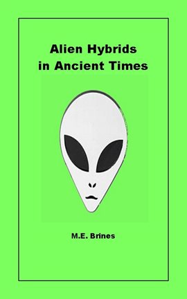 Cover image for Alien Hybrids in Ancient Times