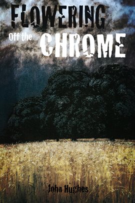 Cover image for Flowering Off the Chrome