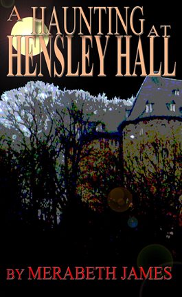 Imagen de portada para A Haunting at Hensley Hall