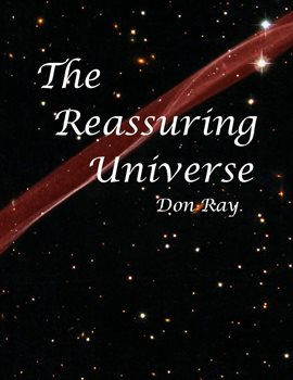 Cover image for The Reassuring Universe