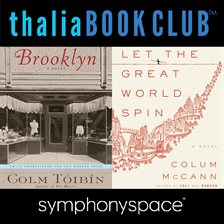 Cover image for Colum McCann's Let the Great World Spin and Colm Toibin's Brooklyn
