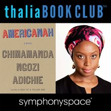 Cover image for Chimamanda Ngozi Adichie: Americanah