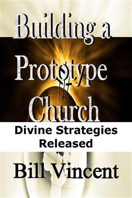 Cover image for Building a Prototype Church