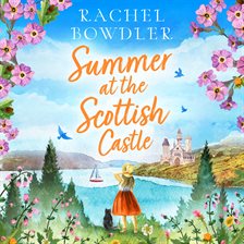 Cover image for Summer at the Scottish Castle
