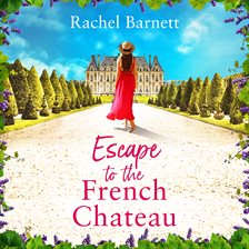 Imagen de portada para Escape to the French Chateau