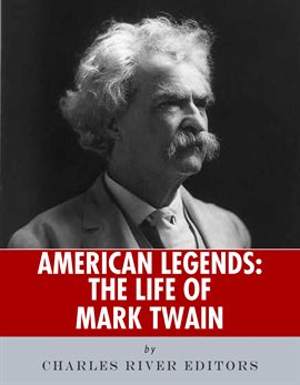 The Life of Mark Twain