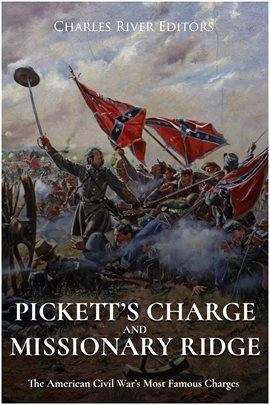 Pickett's Charge and Missionary Ridge