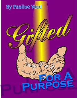 Cover image for Gifted for a Purpose