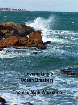 Cover image for Lovemaking's Ocean Breakers