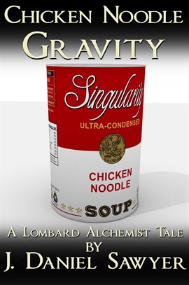 Chicken Noodle Gravity Chicken Noodle Gravity