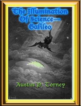 Cover image for The Illumination of Science-Galileo