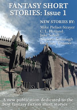 Cover image for Fantasy Short Stories: Issue 1