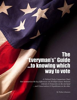 Cover image for The Everyman's Guide to Knowing Which Way to Vote