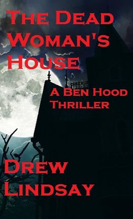 Cover image for The Dead Woman's House