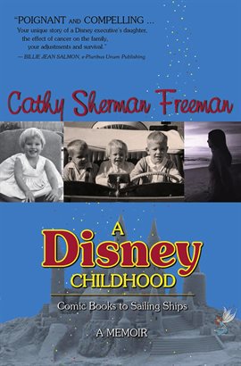 Cover image for A Disney Childhood (Comic Books to Sailing Ships)