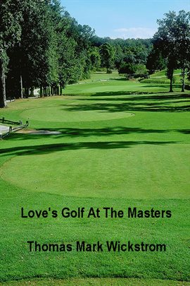 Cover image for Love's Golf At The Masters