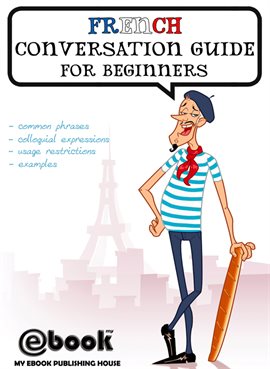 Cover image for French Conversation Guide for Beginners