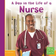 Cover image for A Day in the Life of a Nurse