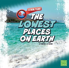 Cover image for The Lowest Places on Earth
