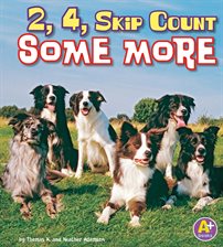 Cover image for 2, 4, Skip Count Some More