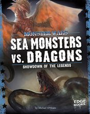 Cover image for Sea Monsters vs. Dragons
