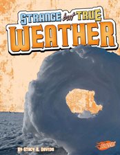 Cover image for Strange but True Weather
