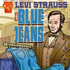 Cover image for Levi Strauss and Blue Jeans