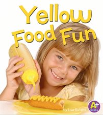 Cover image for Yellow Food Fun