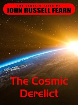 Cover image for The Cosmic Derelict