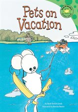 Imagen de portada para Pets on Vacation