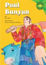 Imagen de portada para Paul Bunyan