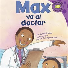 Imagen de portada para Max va al doctor