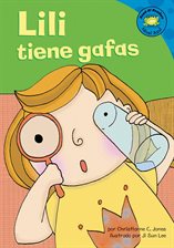 Imagen de portada para Lili tiene gafas