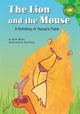 Cover image for The Lion and the Mouse