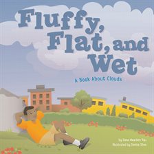 Cover image for Fluffy, Flat, and Wet